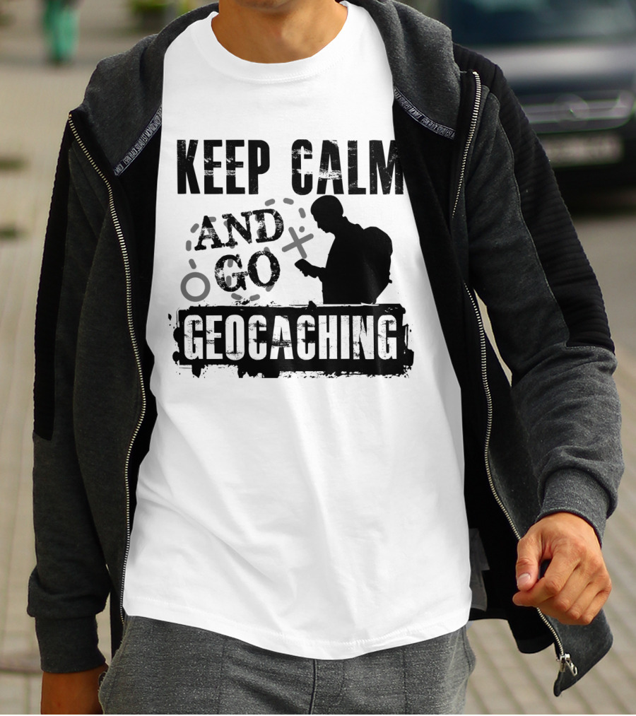 Keep Calm And Go Geocaching With Silhouette And GPS T-Shirt