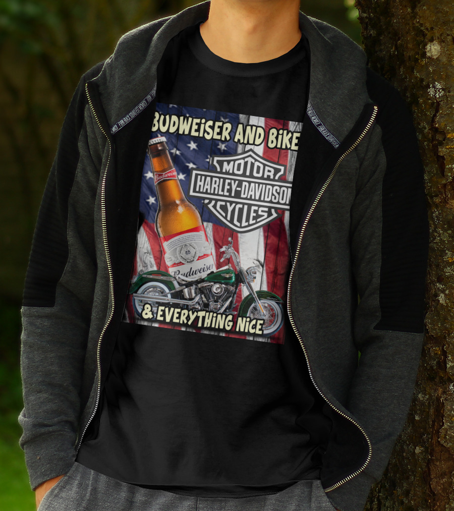 Budweiser And Bikes Harley Davidson Motorcycles & Everything Nice T-Shirt