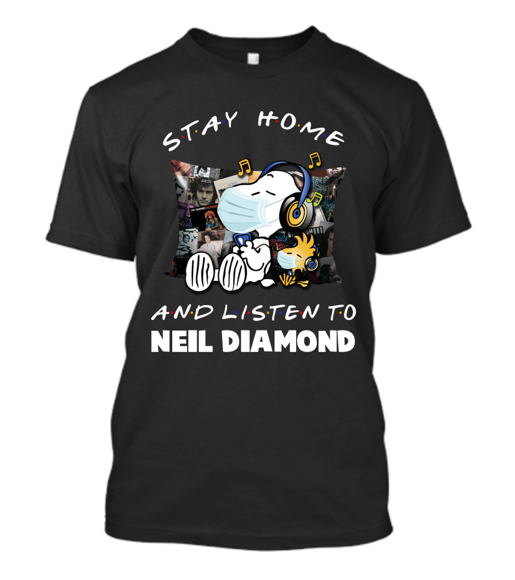 Stay Home And Listen To Neil Diamond With Snoopy Masked And Headphones T-Shirt