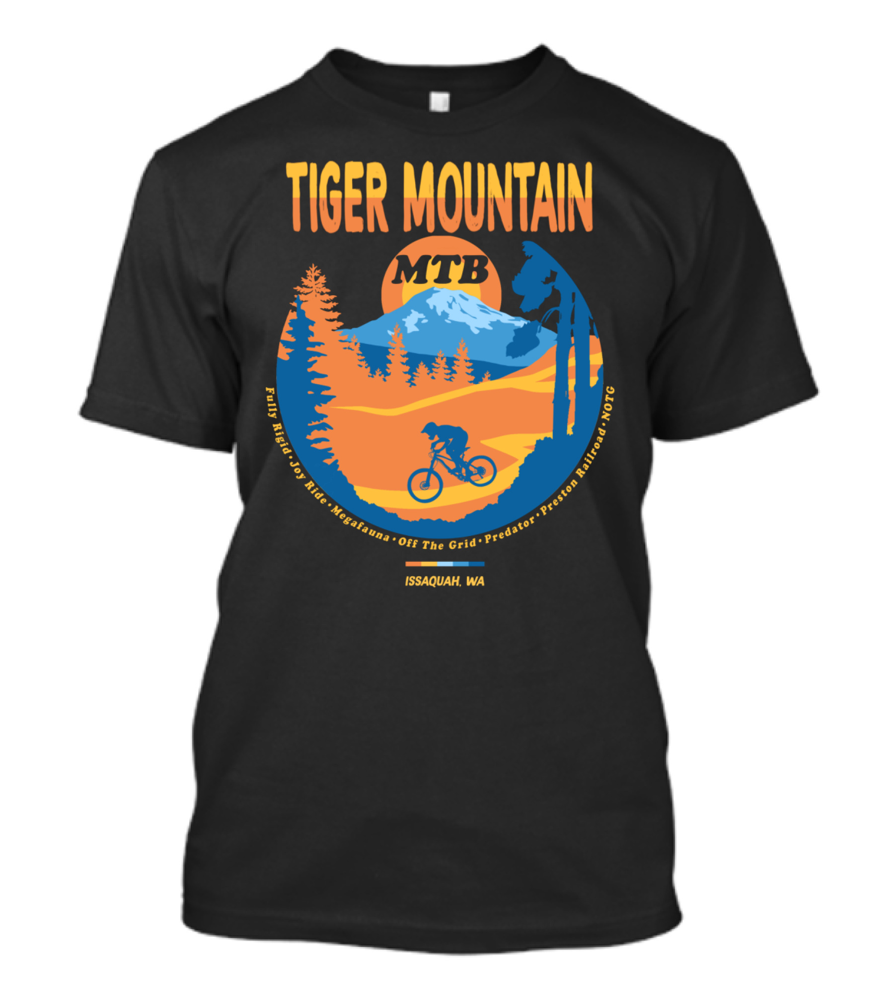 Tiger Mountain MTB Fully Rigid Joy Ride Megafauna Off The Grid Predator Preston Railroad NOTG Issaquah WA T-Shirt