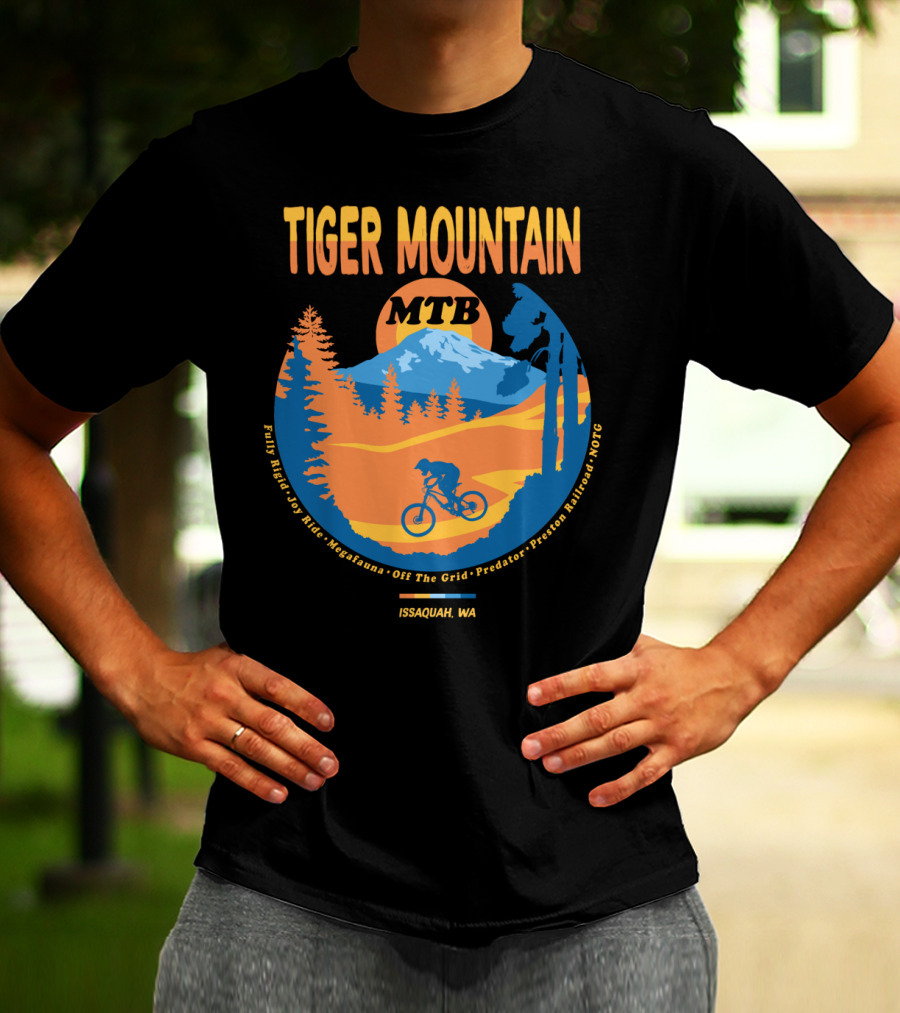 Tiger Mountain MTB Fully Rigid Joy Ride Megafauna Off The Grid Predator Preston Railroad NOTG Issaquah WA T-Shirt