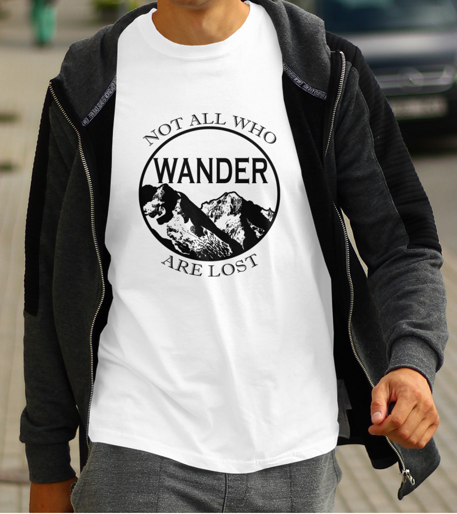 Not All Who Wander Are Lost Mountain Adventure Circle T-Shirt