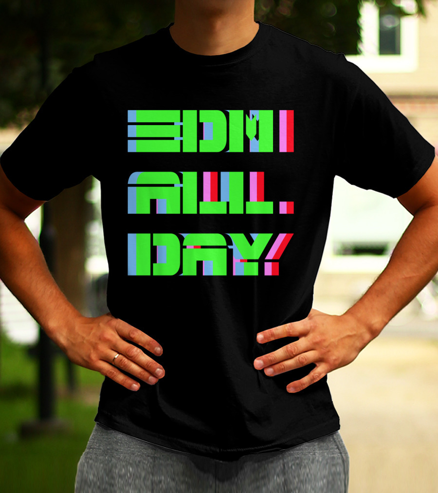 EDM All Day Neon Anaglyph Style Rave T-Shirt