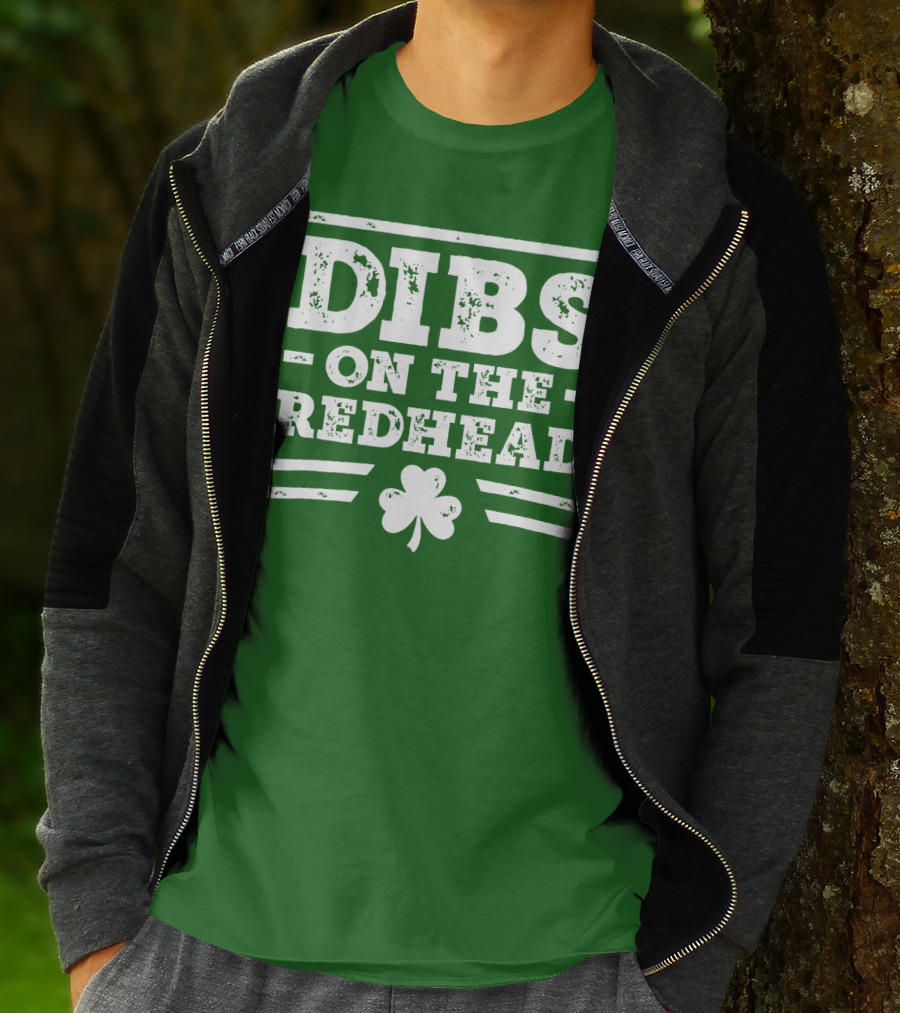 Dibs On The Redhead Funny St Patricks Day Drinking Shamrock T-Shirt