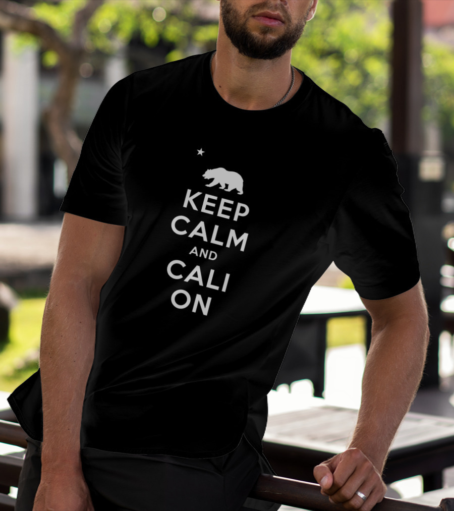 Keep Calm And Cali On Bear Silhouette With Star California T-Shirt