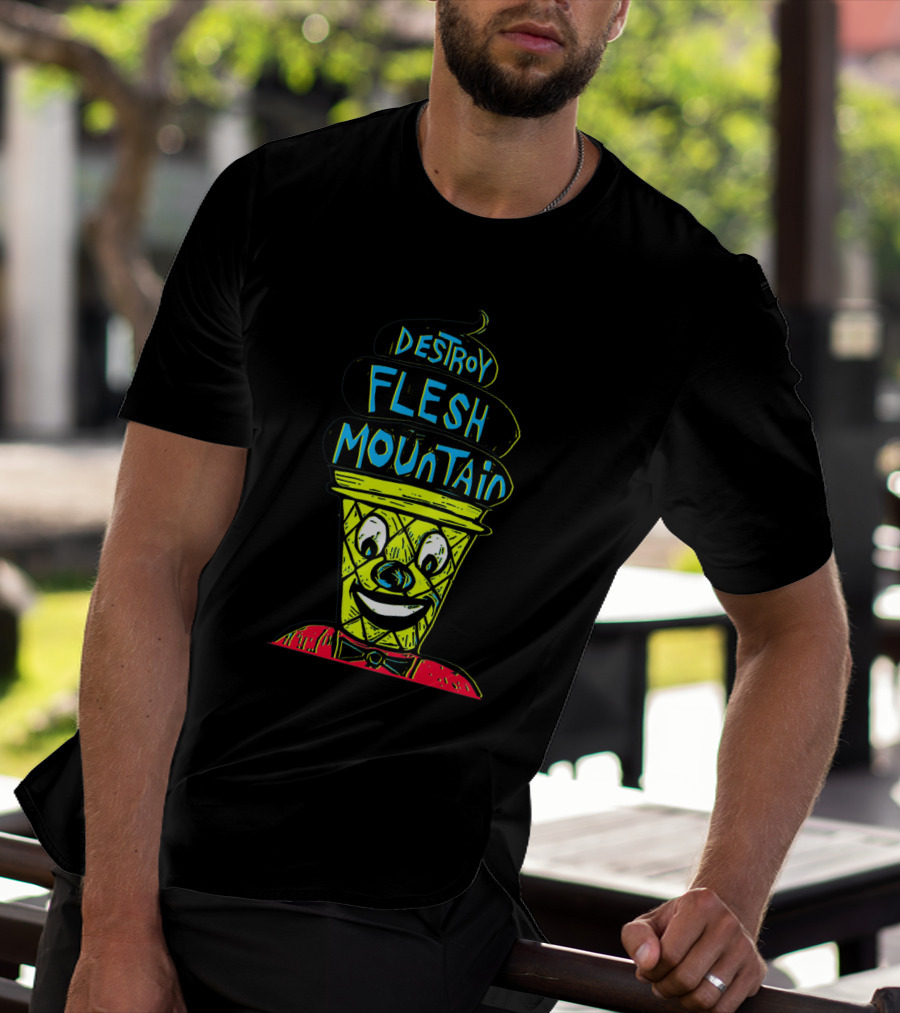 Smiling Ice Cream Cone With Destroy Flesh Mountain Text In Bold Colors T-Shirt