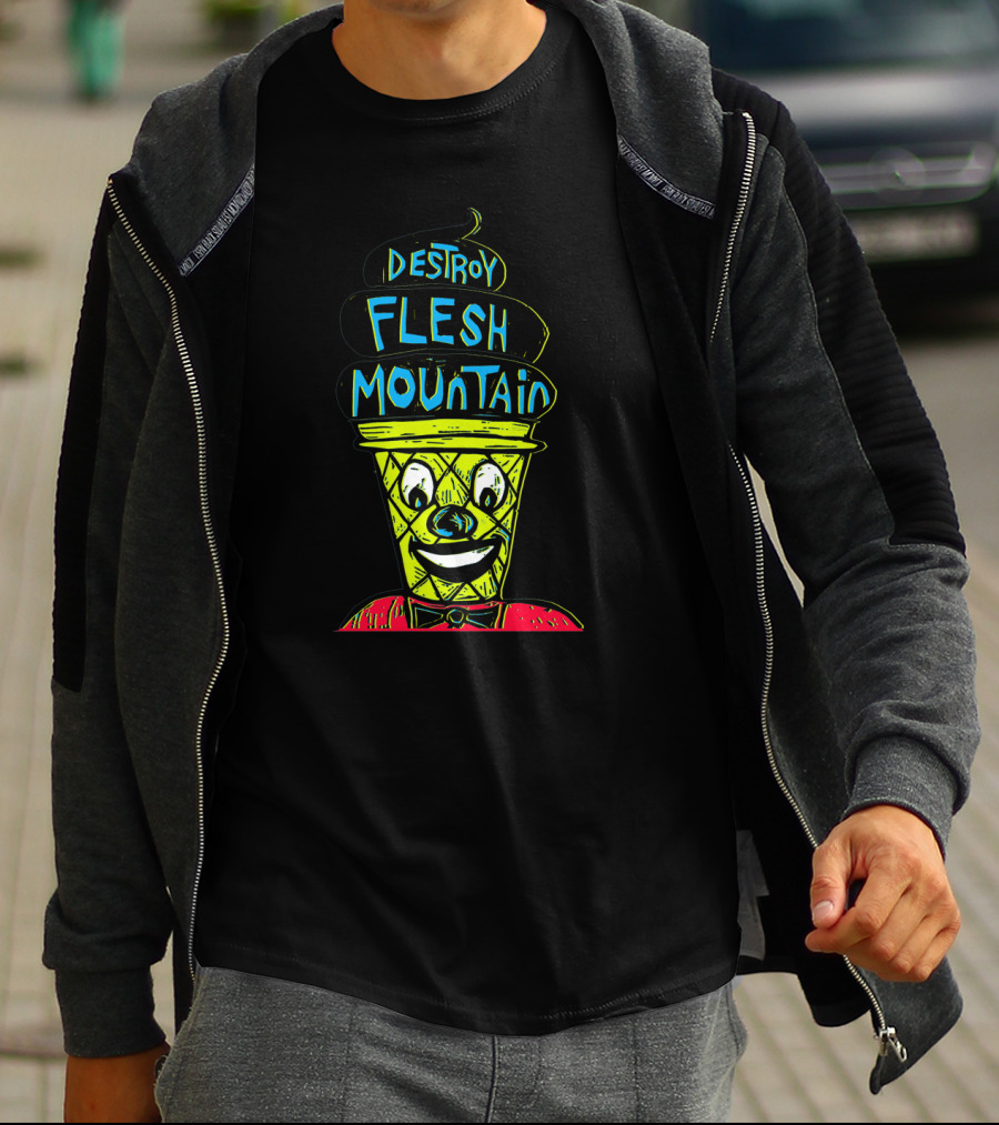 Smiling Ice Cream Cone With Destroy Flesh Mountain Text In Bold Colors T-Shirt