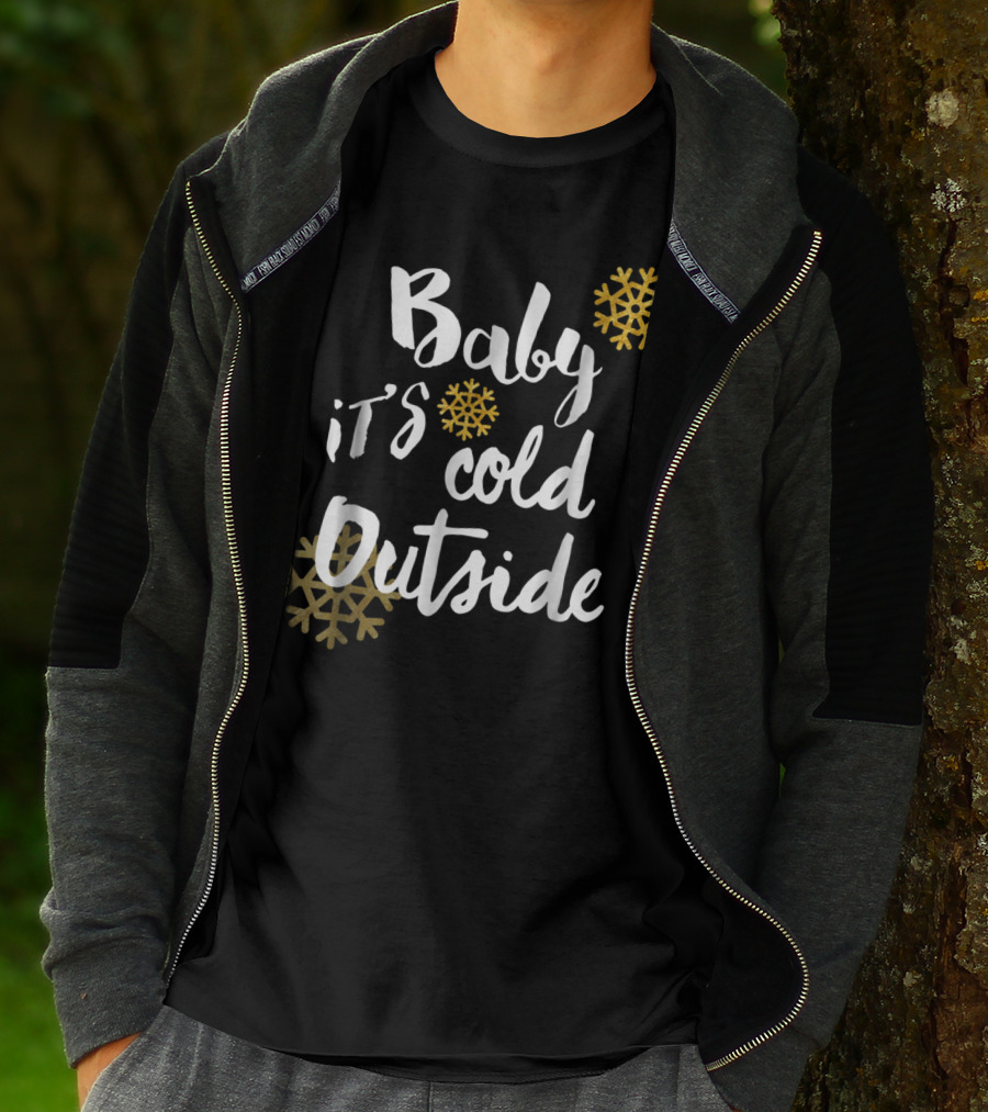 Baby It's Cold Outside Snowflakes Black Winter T-Shirt