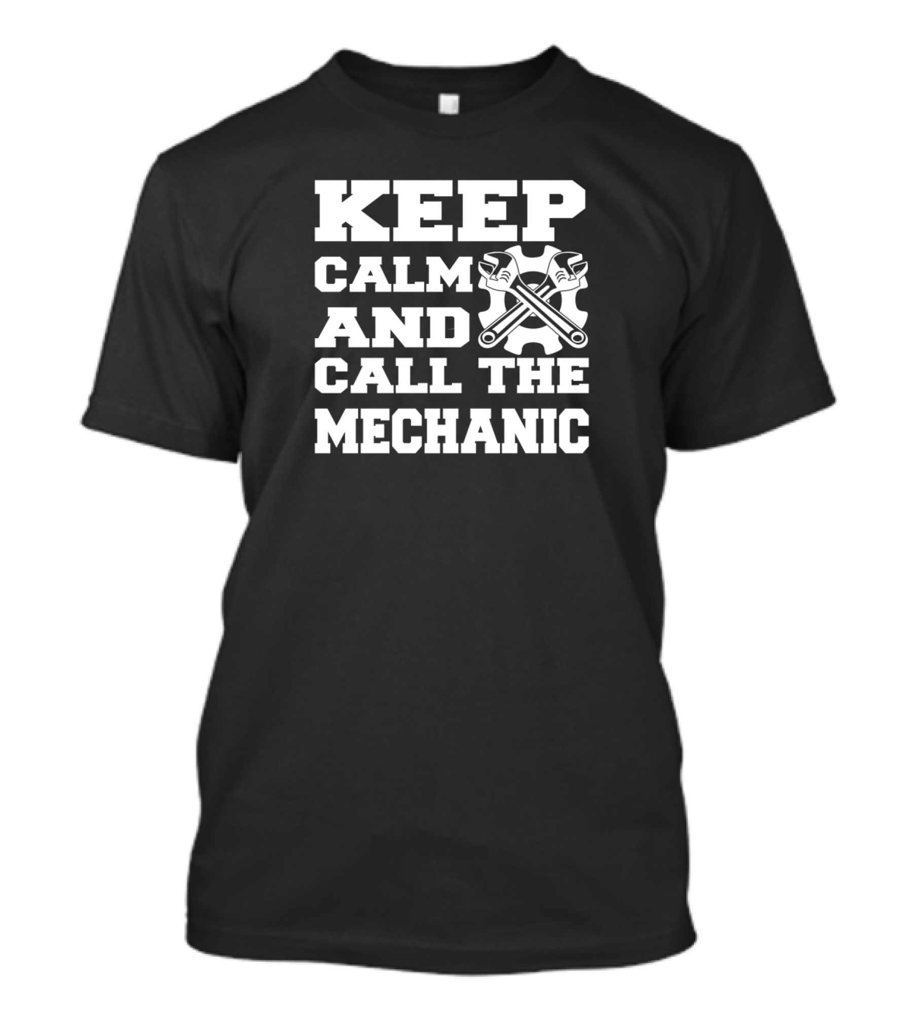 Keep Calm And Call The Mechanic With Wrench Crossed Gear Motif T-Shirt
