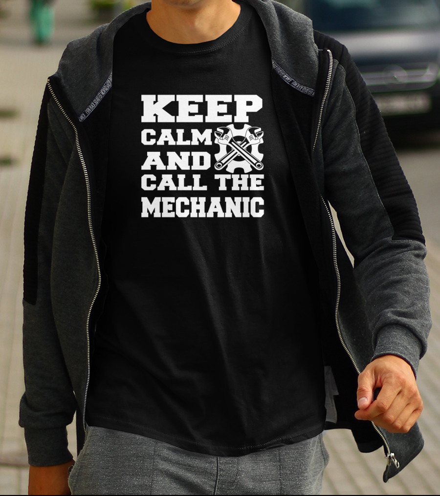 Keep Calm And Call The Mechanic With Wrench Crossed Gear Motif T-Shirt