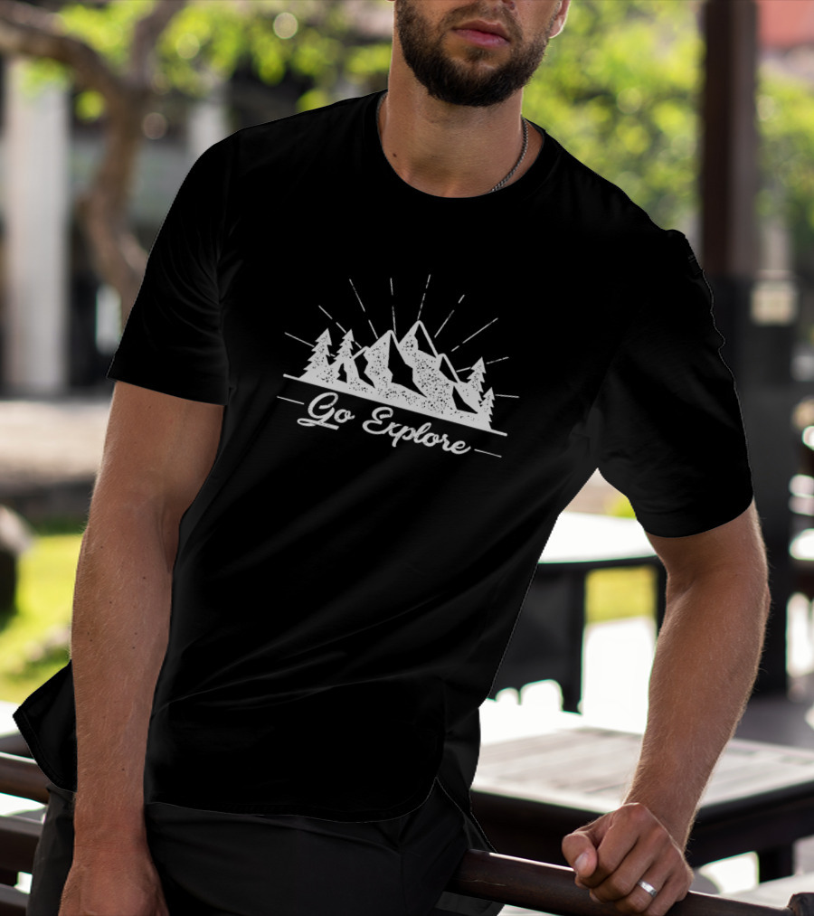 Go Explore Mountain Adventure Nature Scene With Pine Trees And Sunburst T-Shirt
