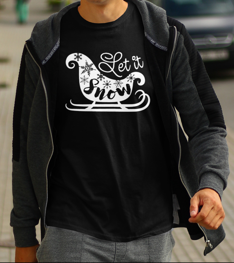 Let It Snow Sleigh With Snowflakes In Elegant Script T-Shirt