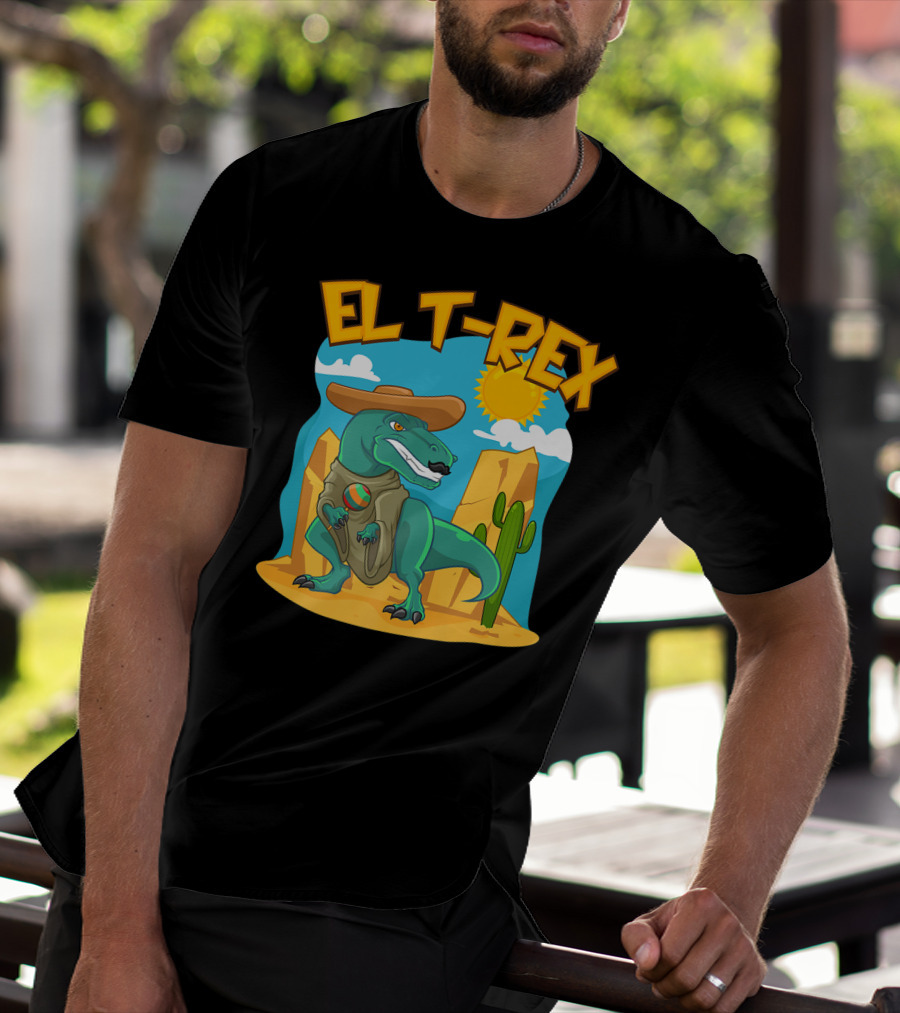 EL T-REX Mexican Dinosaur Cinco De Mayo Cactus Desert Sun Sombrero T-Shirt