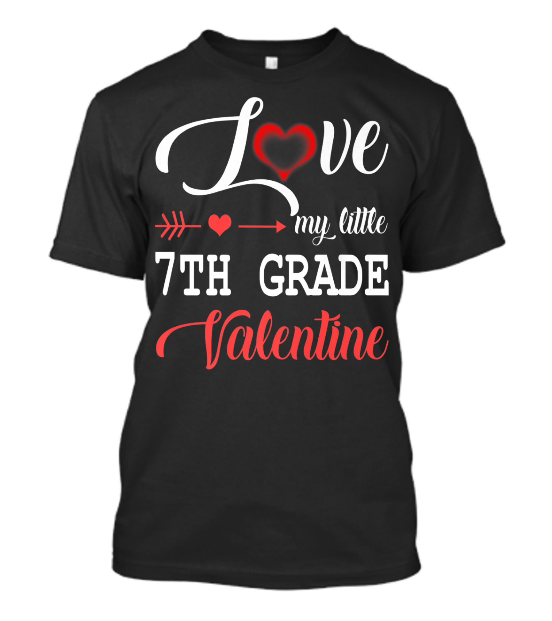 Love My Little 7th Grade Valentine Heart Arrow T-Shirt