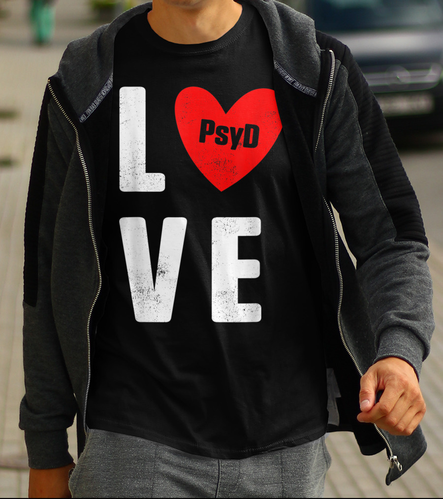 Psyd Doctorate Love Psychology Degree Heart T-Shirt