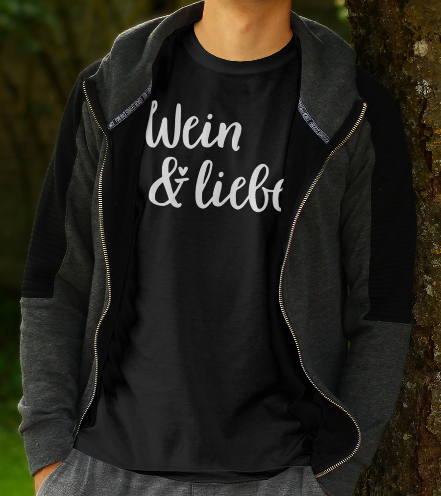 Wein And Liebe Wine Love T-Shirt