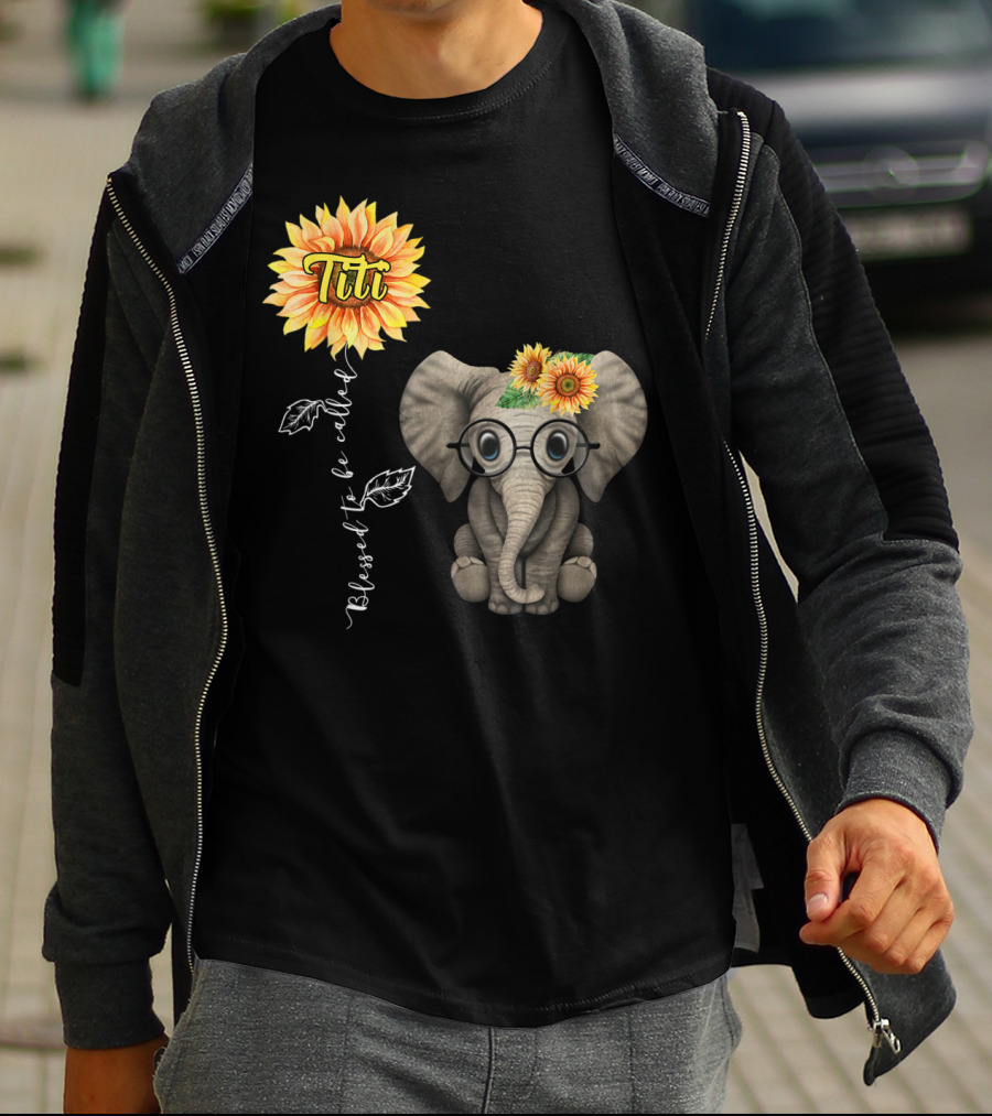 Blessed To Be Called Titi Sunflower Glasses Elephant Aunt T-Shirt