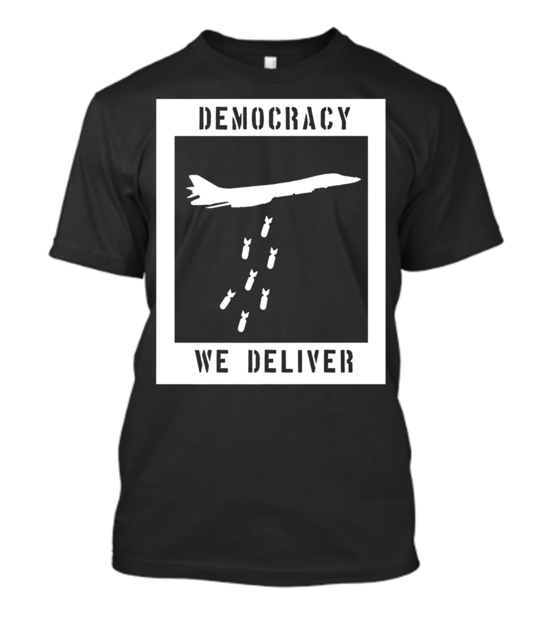Democracy We Deliver Punk Rock Peaceful Protest T-Shirt