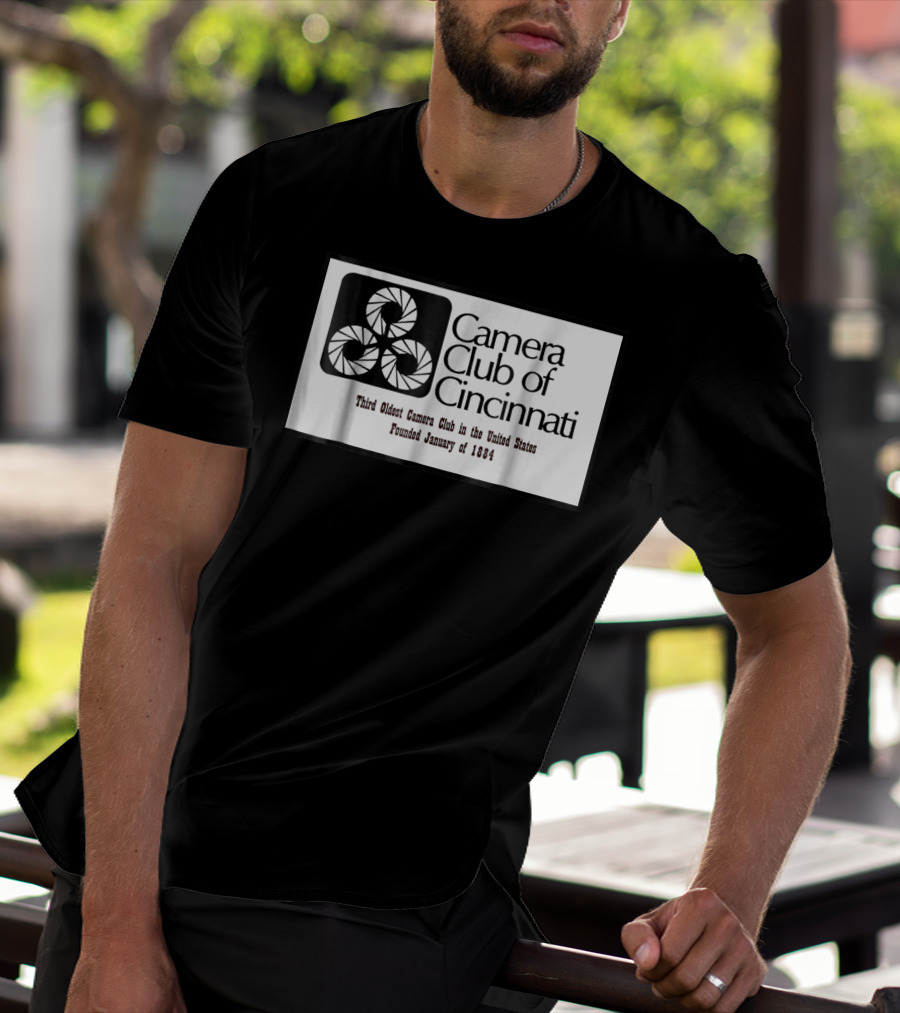 Camera Club Of Cincinnati Third Oldest Camera Club In The United States Founded January Of 1884 T-Shirt