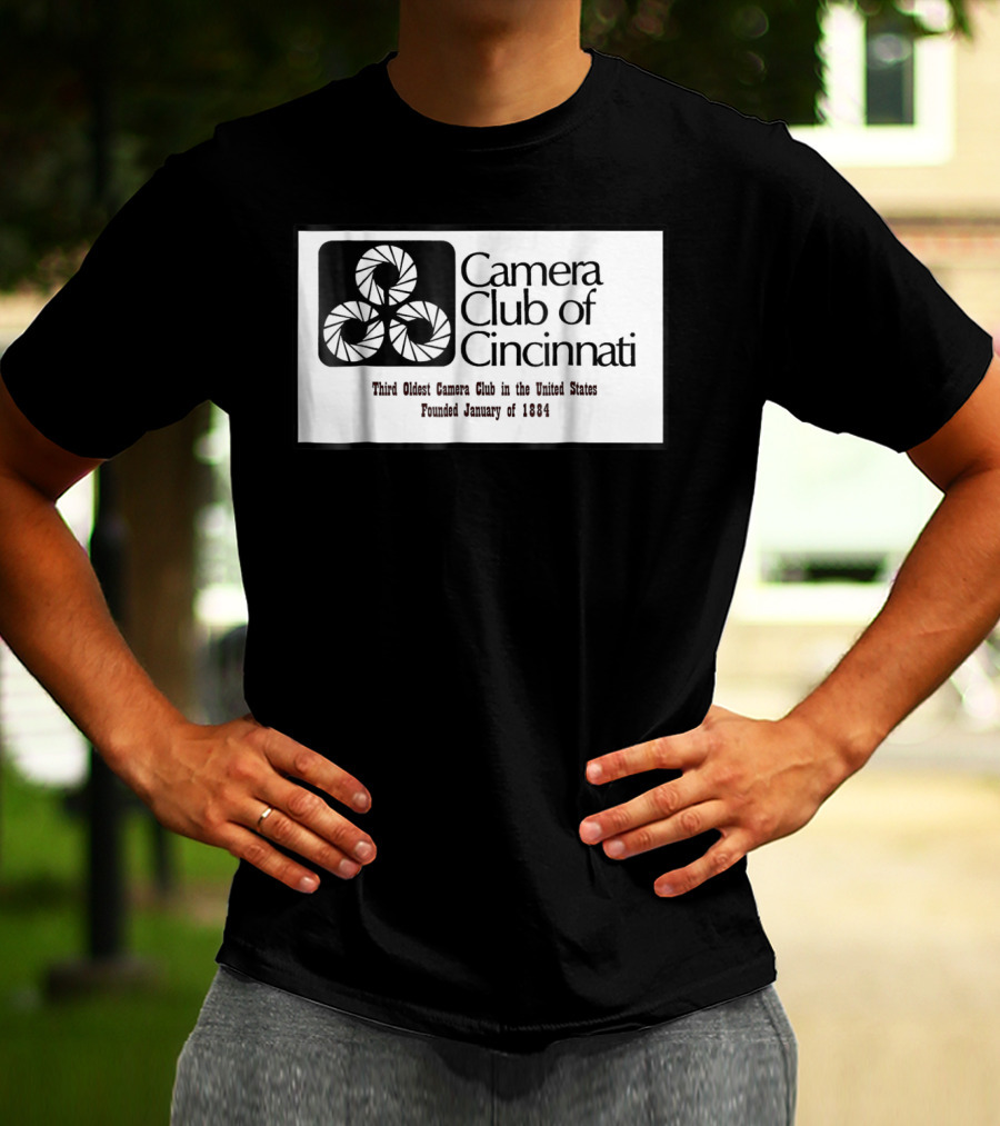 Camera Club Of Cincinnati Third Oldest Camera Club In The United States Founded January Of 1884 T-Shirt