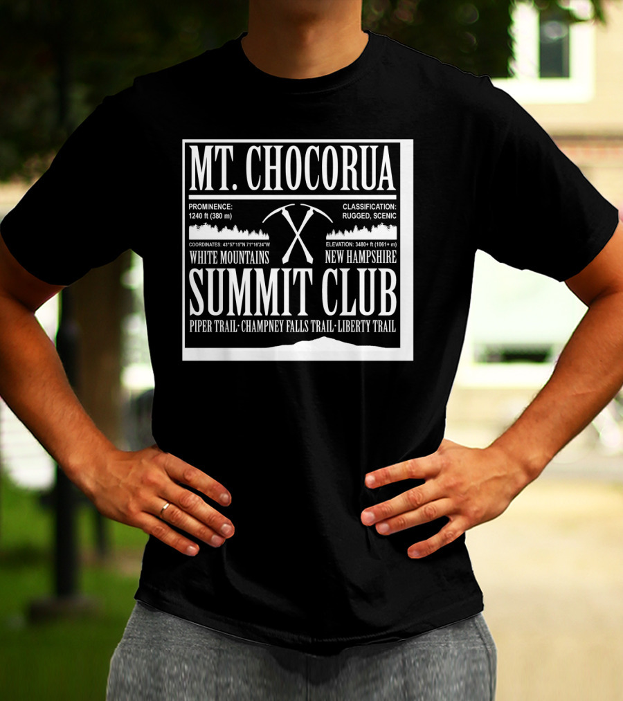 Mt Chocorua White Mountains New Hampshire Summit Club Piper Trail Champney Falls Trail Liberty Trail Rugged Scenic T-Shirt
