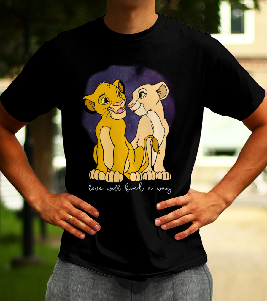 Simba Nala Love Will Find A Way Disney Lion King Valentines T-Shirt