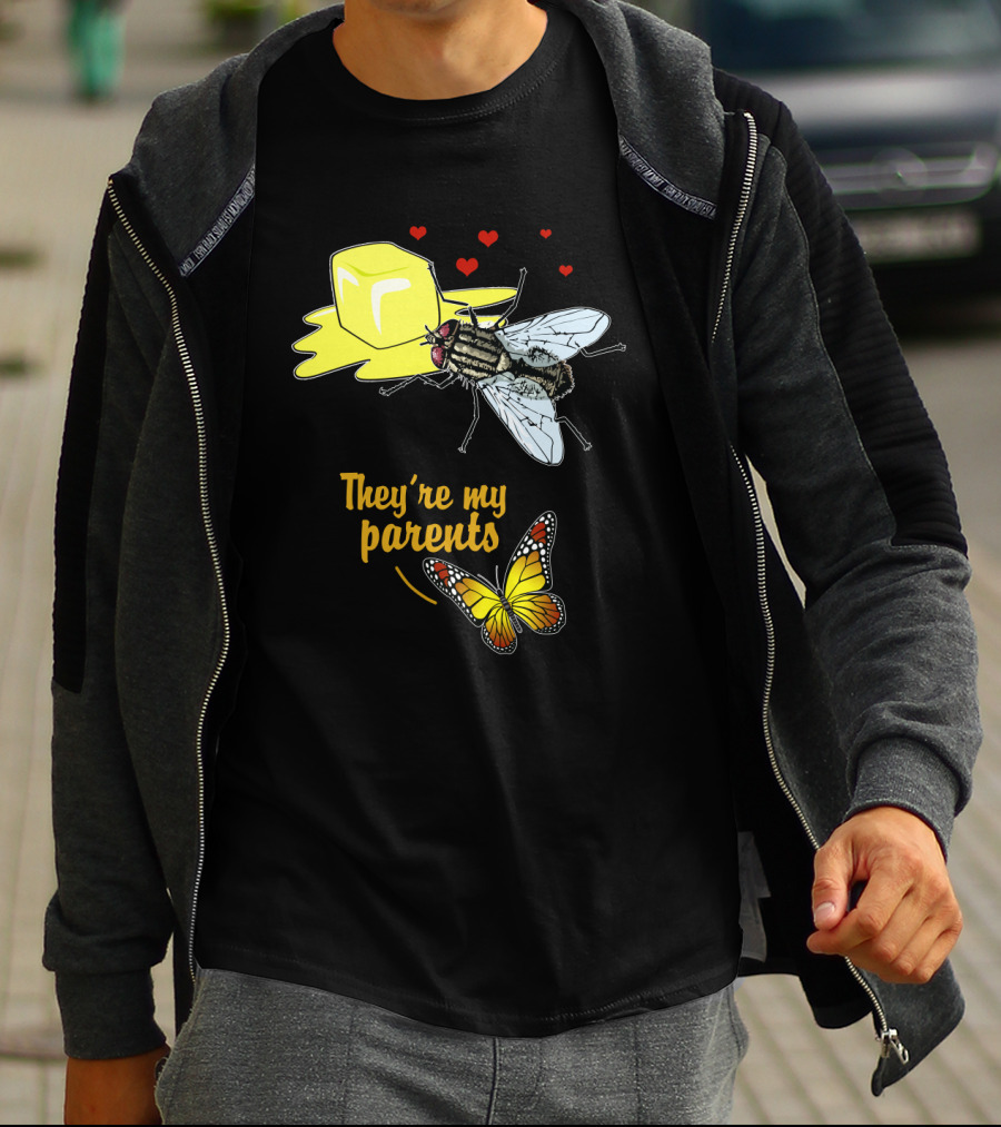 They're My Parents Funny Butter Fly Butterfly T-Shirt