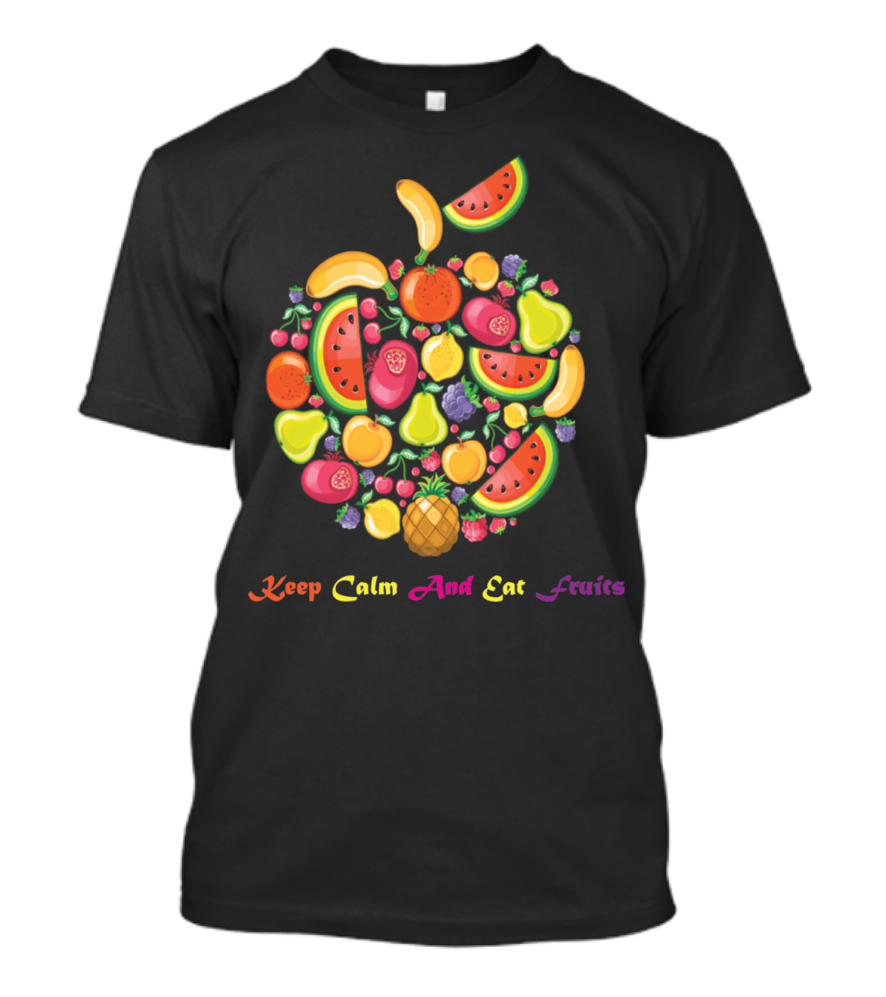 Stay Calm And Enjoy Delicious Fruits Collection T-Shirt