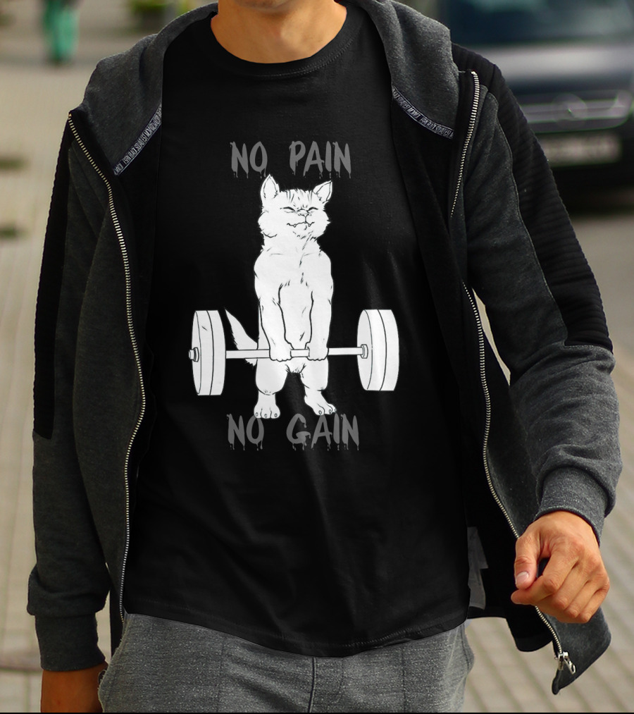 NO PAIN NO GAIN Cat Lifting Weights T-Shirt