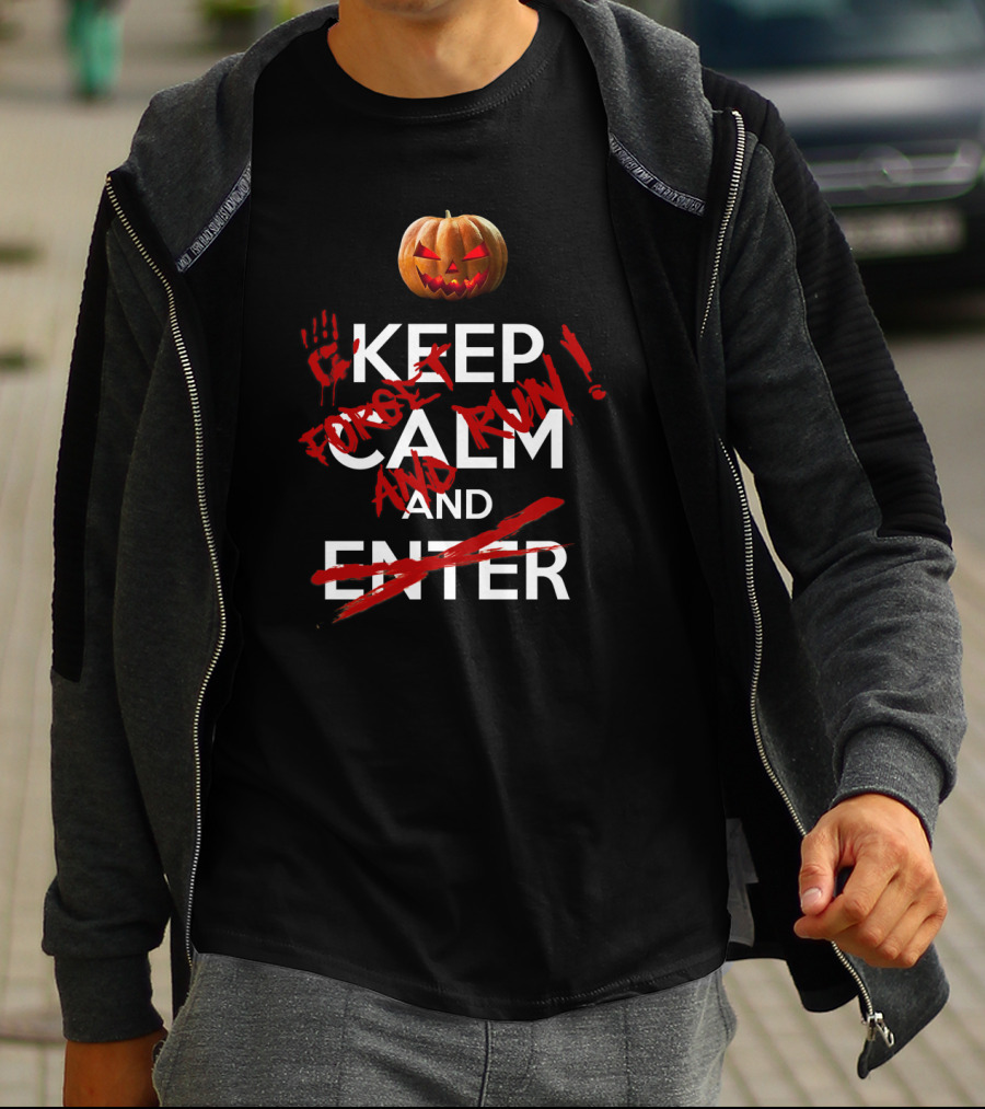 Keep Calm And Enter Halloween Pumpkin Scary Twist T-Shirt