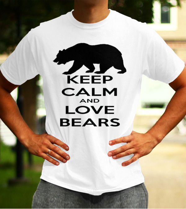 Keep Calm And Love Bears With Silhouette Walking Bear T-Shirt
