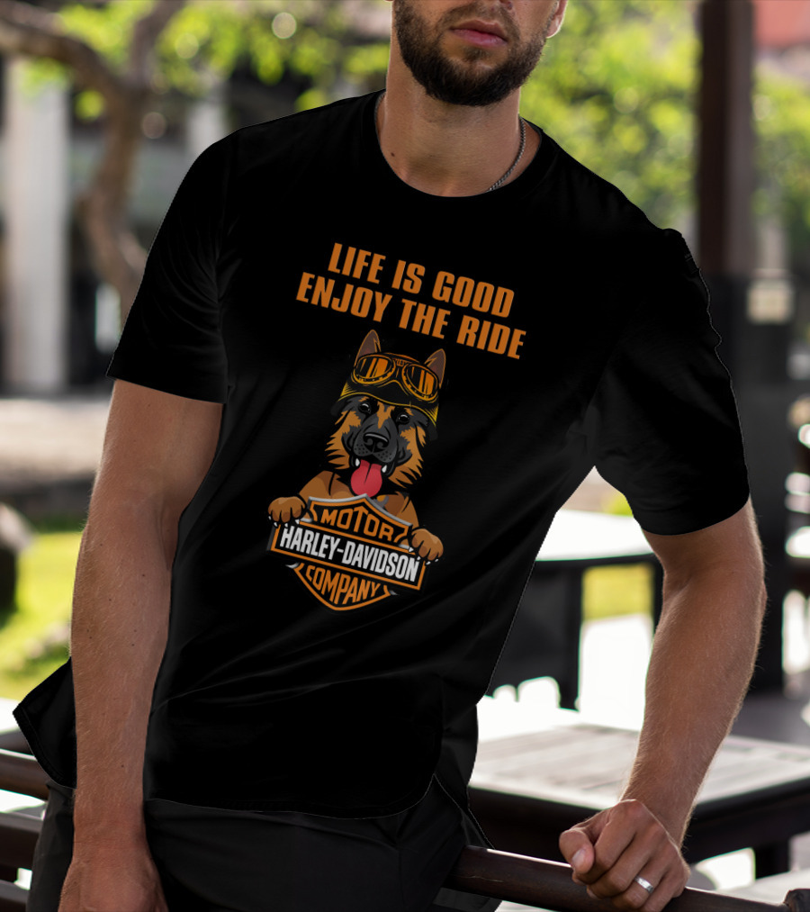 Life Is Good Enjoy The Ride Harley Davidson Motor Company German Shepherd T-Shirt