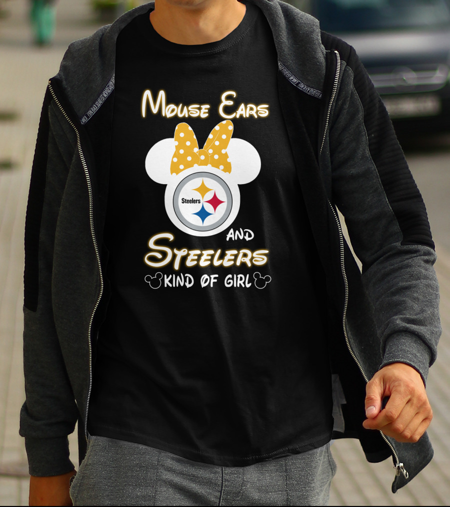 Mouse Ears And Steelers Kind Of Girl T-Shirt