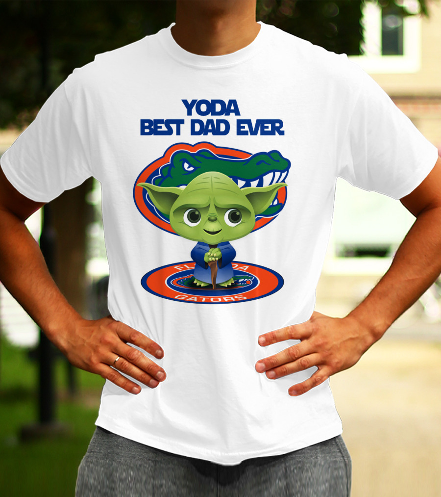 Yoda Best Dad Ever Florida Gators T-Shirt