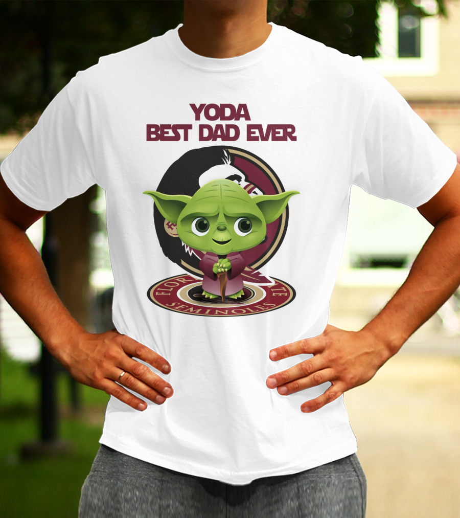 Yoda Best Dad Ever Florida State Seminoles T-Shirt