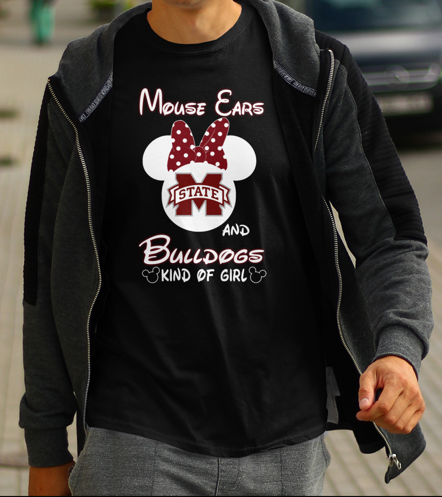 Mouse Ears And Bulldogs Kind Of Girl Msu Fan T-Shirt