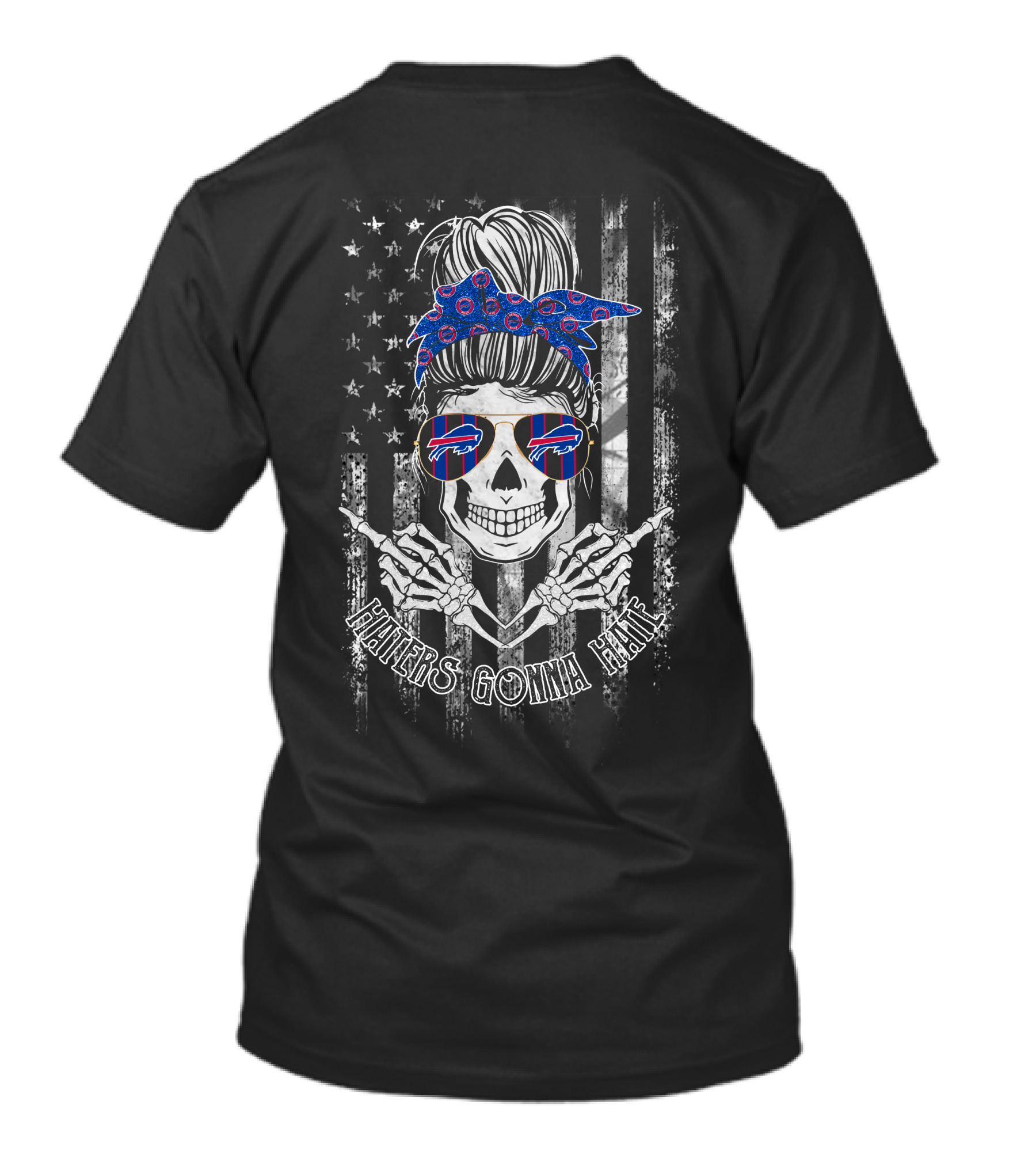 Haters Gonna Hate Buffalo Bills Skull With Bandana And Sunglasses T-Shirt