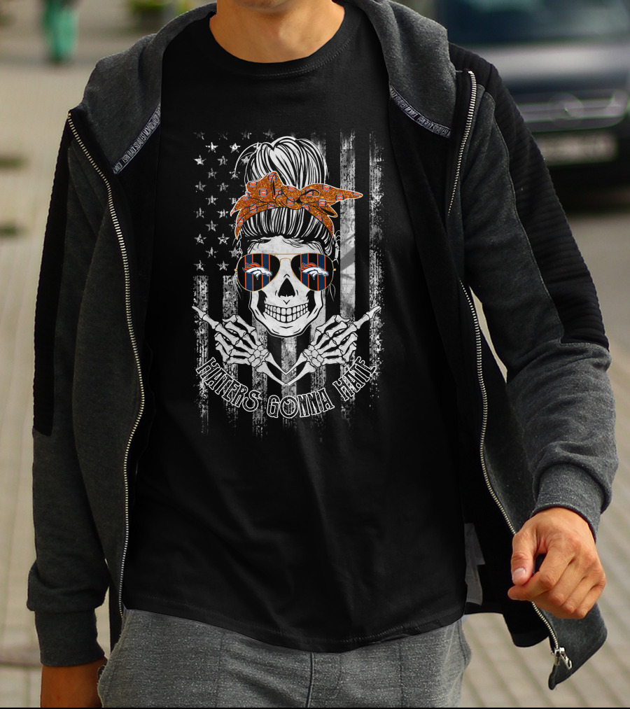 Haters Gonna Hate Denver Broncos Skeleton Bandana Skull T-Shirt