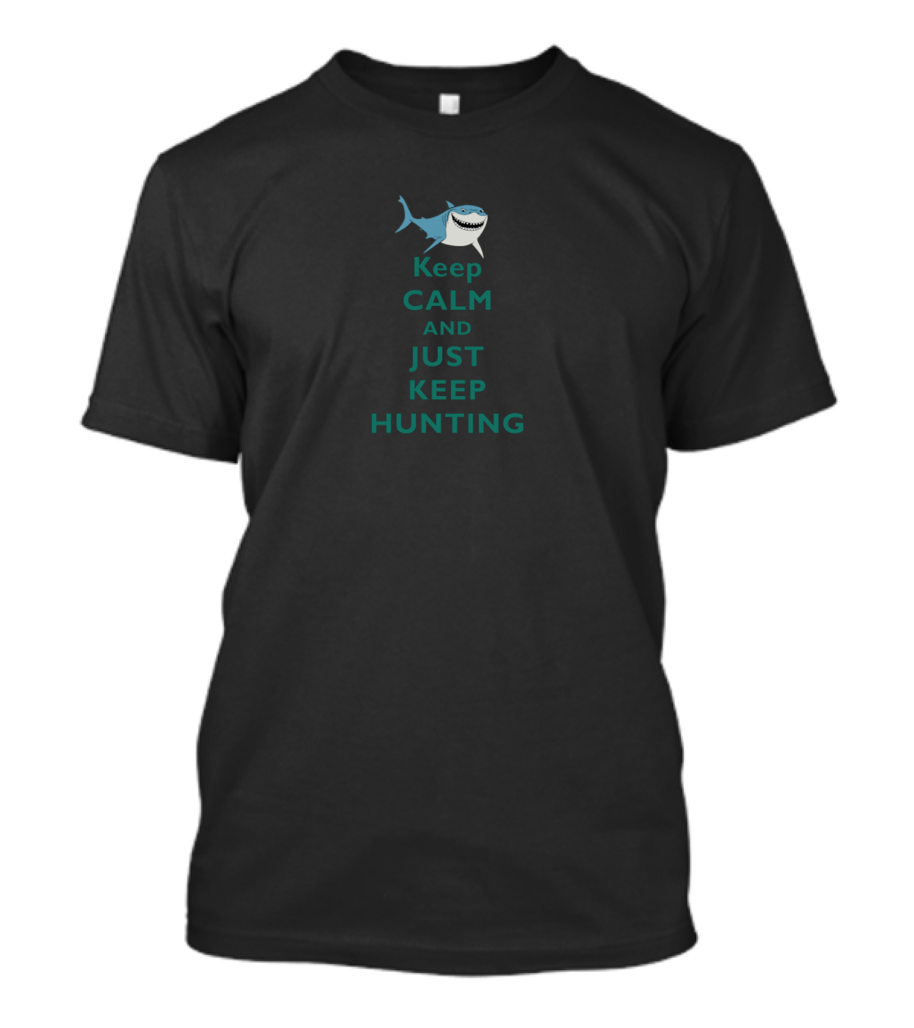 Keep Calm And Just Keep Hunting With Shark T-Shirt