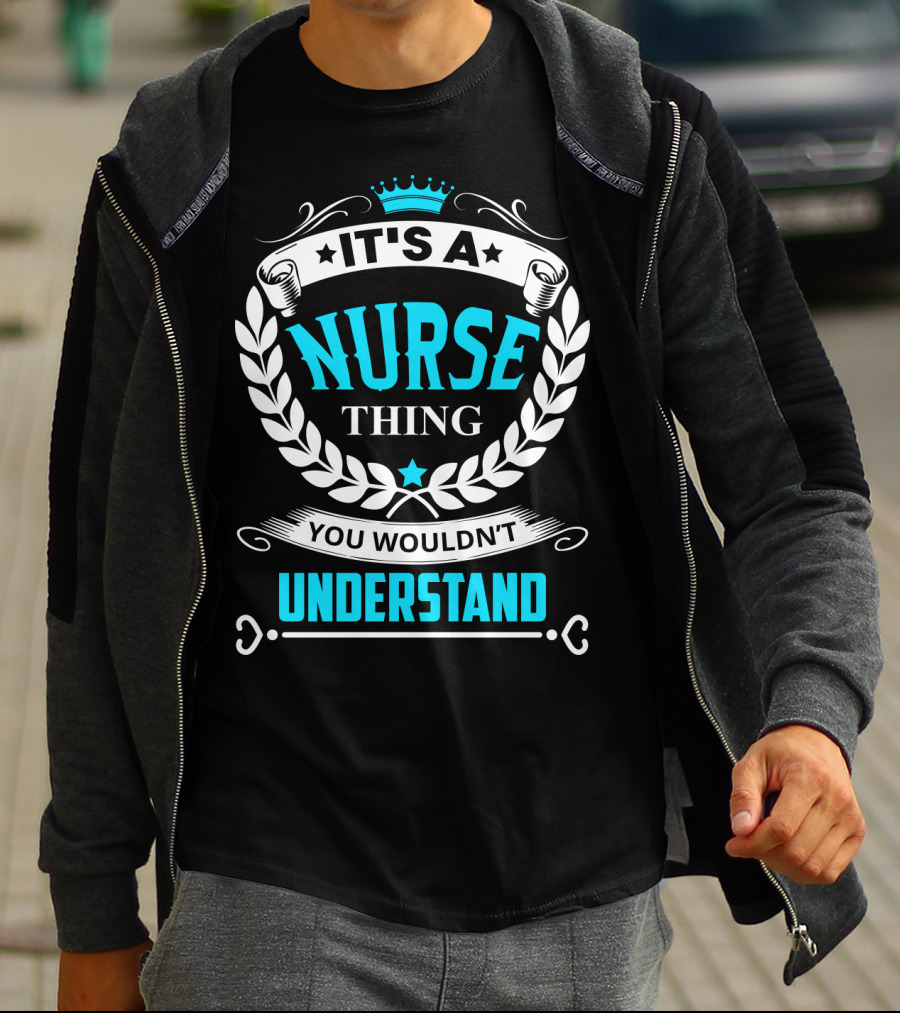 It's A Nurse Thing You Wouldn't Understand Laurel Crown Stethoscope Badge T-Shirt