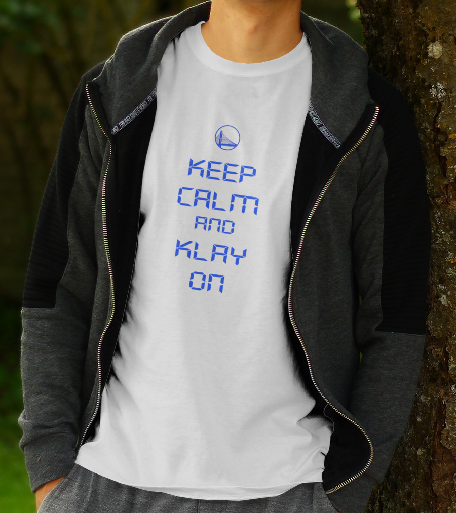 Keep Calm And Klay On Blue Golden State Warriors Bridge T-Shirt
