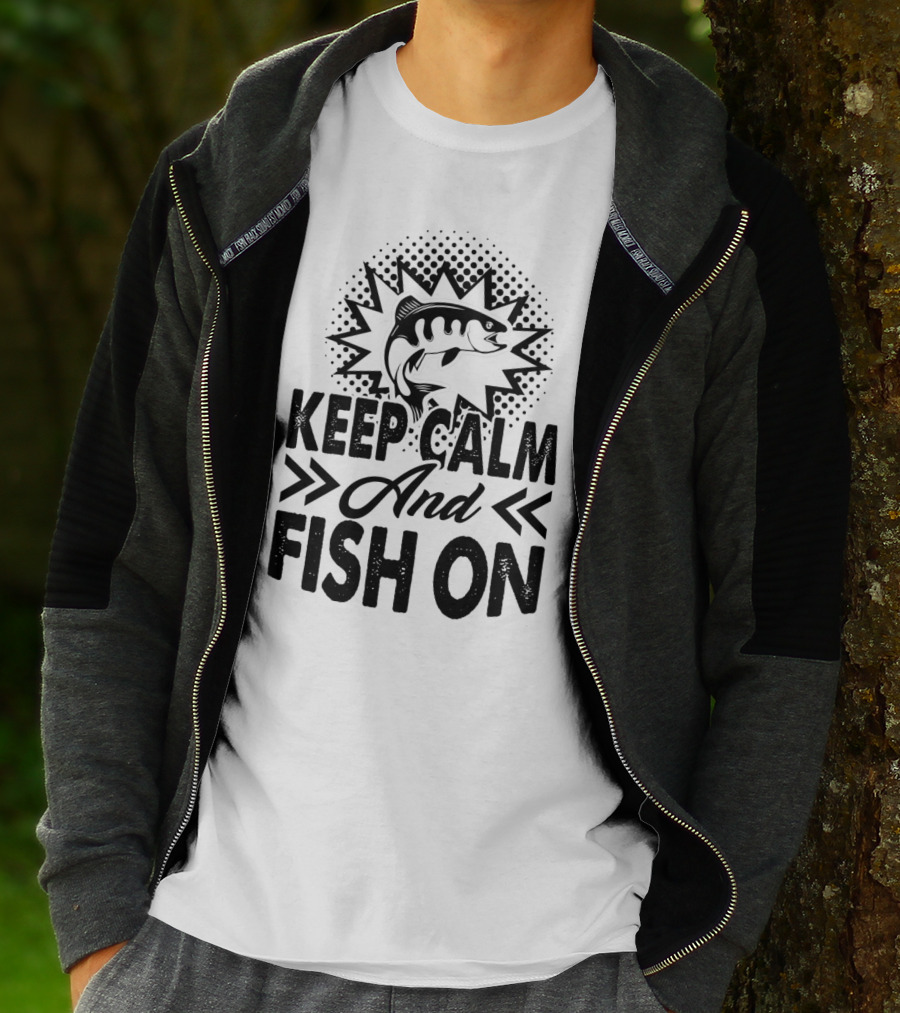 Keep Calm And Fish On Motivational Fishing Phrase With Fish T-Shirt