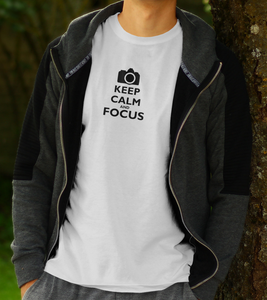 Keep Calm And Focus Camera Photography Humor T-Shirt