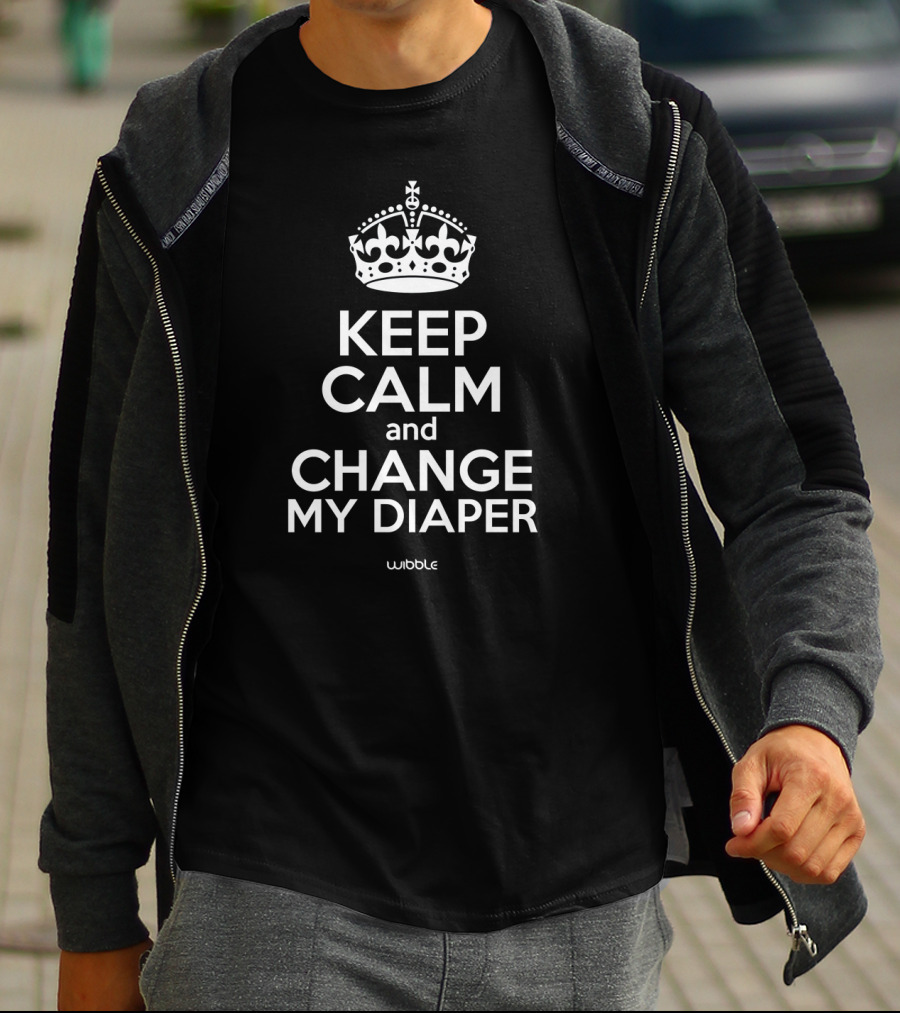 Keep Calm And Change My Diaper With Crown Graphic By Wibble T-Shirt