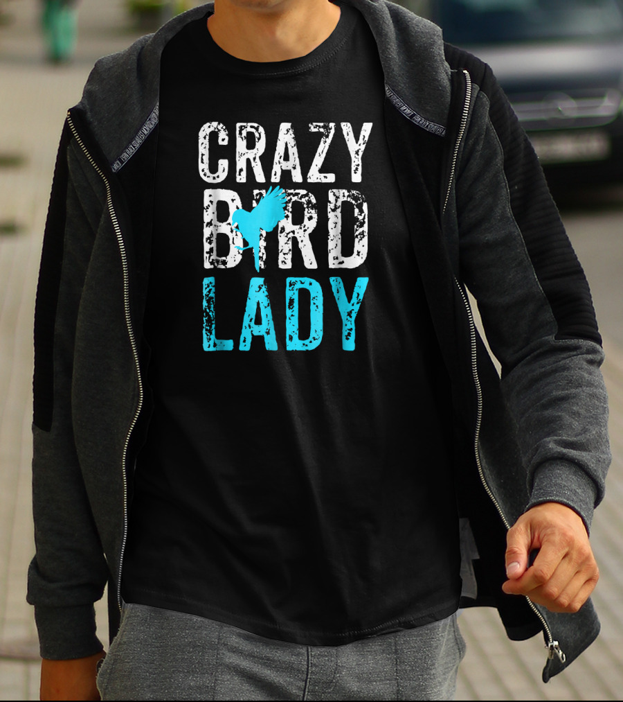 Crazy Bird Lady Bird Lover Blue Bird T-Shirt