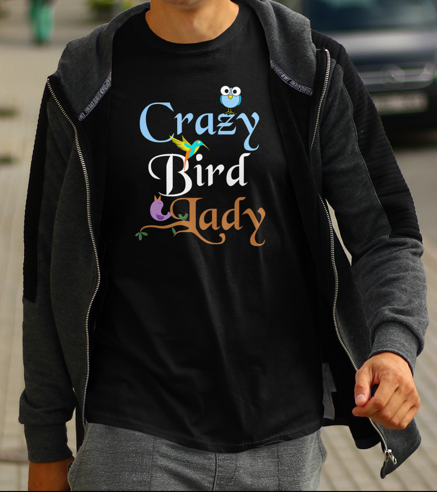 Crazy Bird Lady Hummingbird Owl T-Shirt