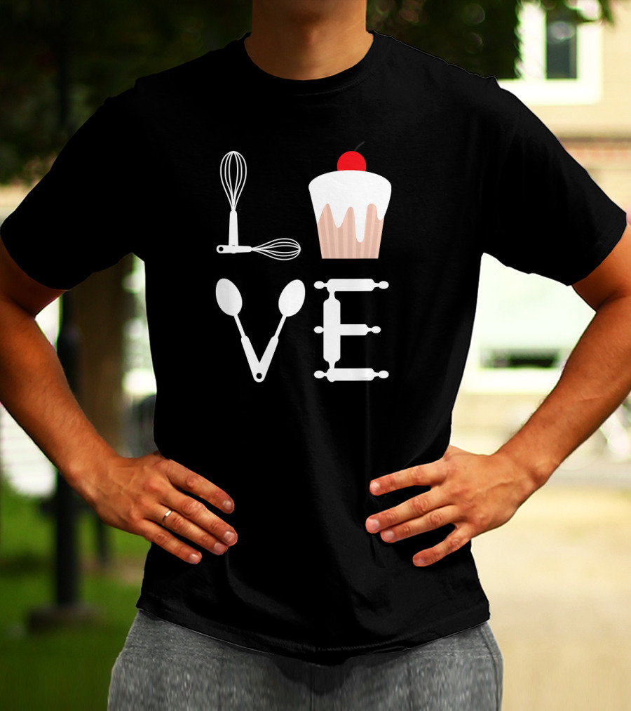 Love Baking Lover Cupcake Whisk Spoon Rolling Pin T-Shirt