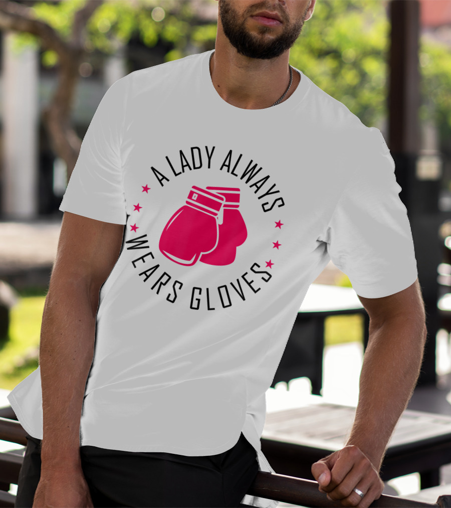 A Lady Always Wears Gloves Boxing Gloves T-Shirt