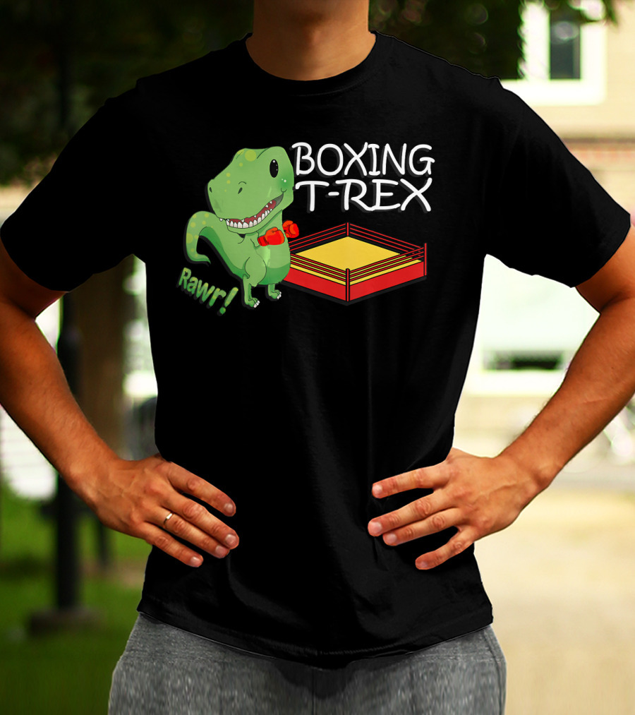 Boxing T-Rex Rawr Dinosaur With Gloves In Ring T-Shirt