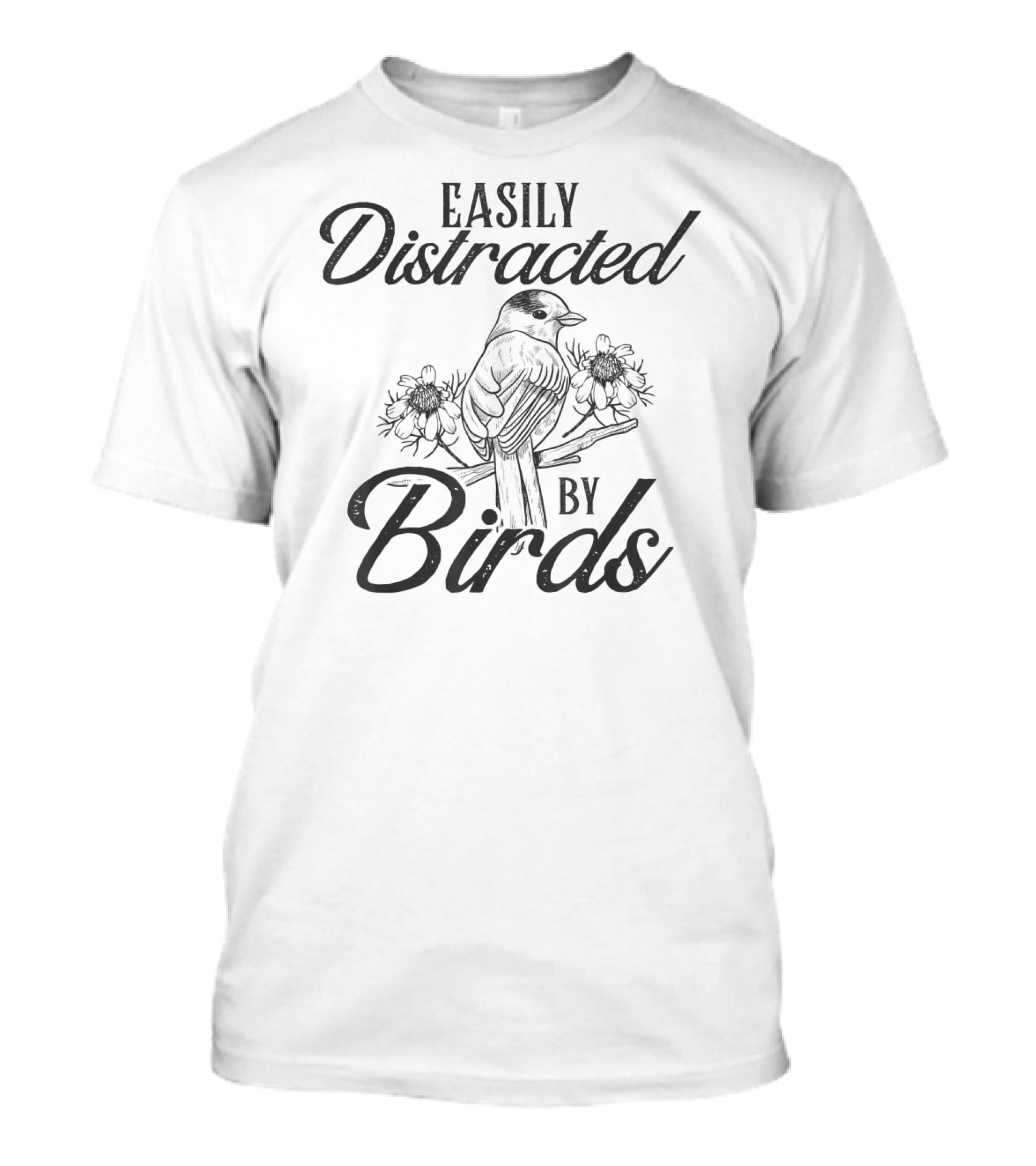 Easily Distracted By Birds Bird With Floral Accents T-Shirt